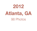 2012
Atlanta, GA
98 Photos
